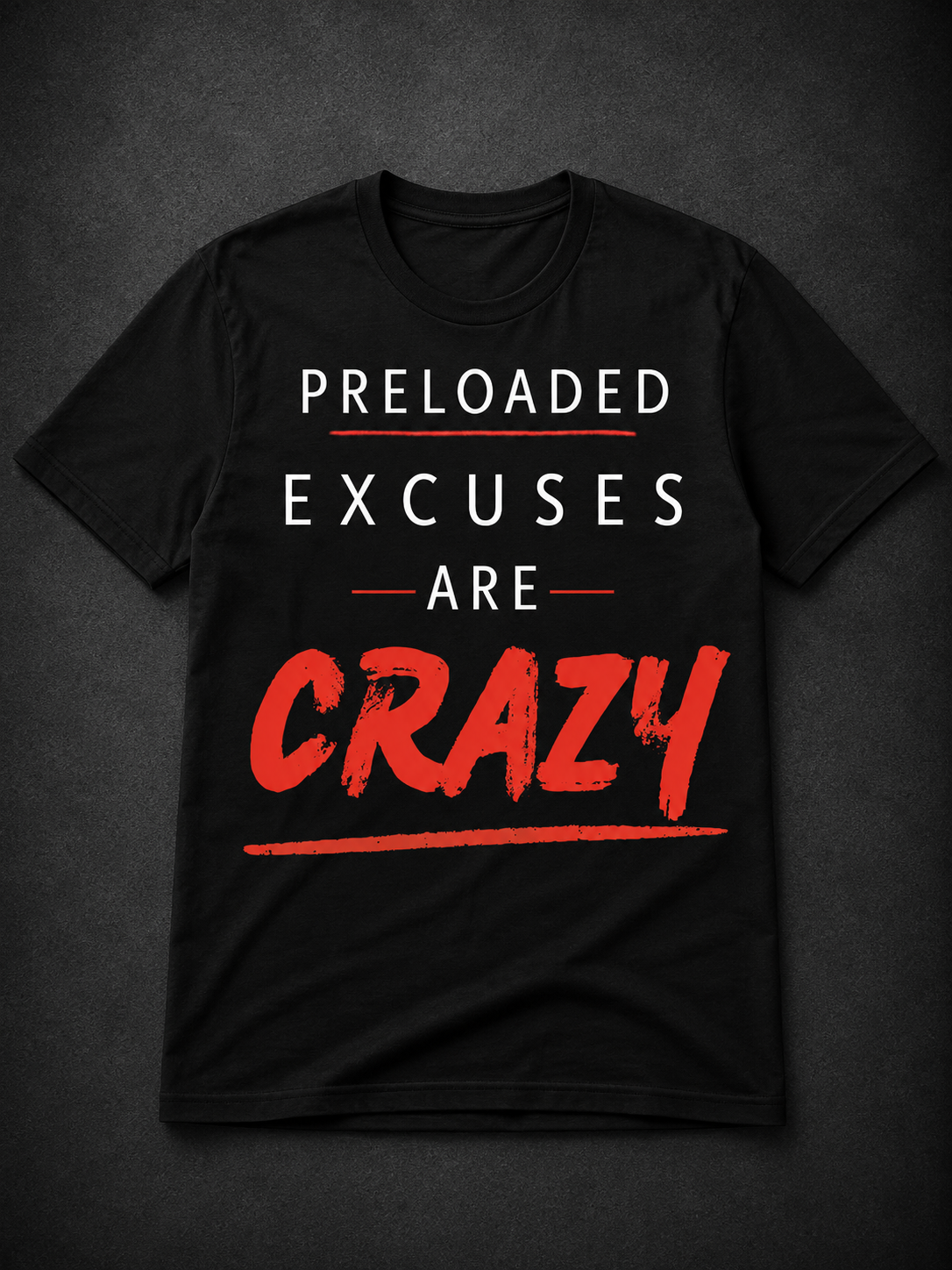Preloaded Excuses T-Shirt (Red)